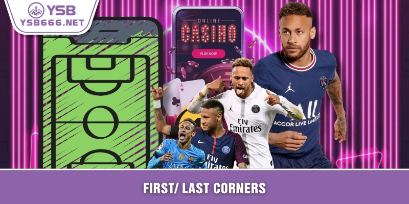 First/ Last Corners